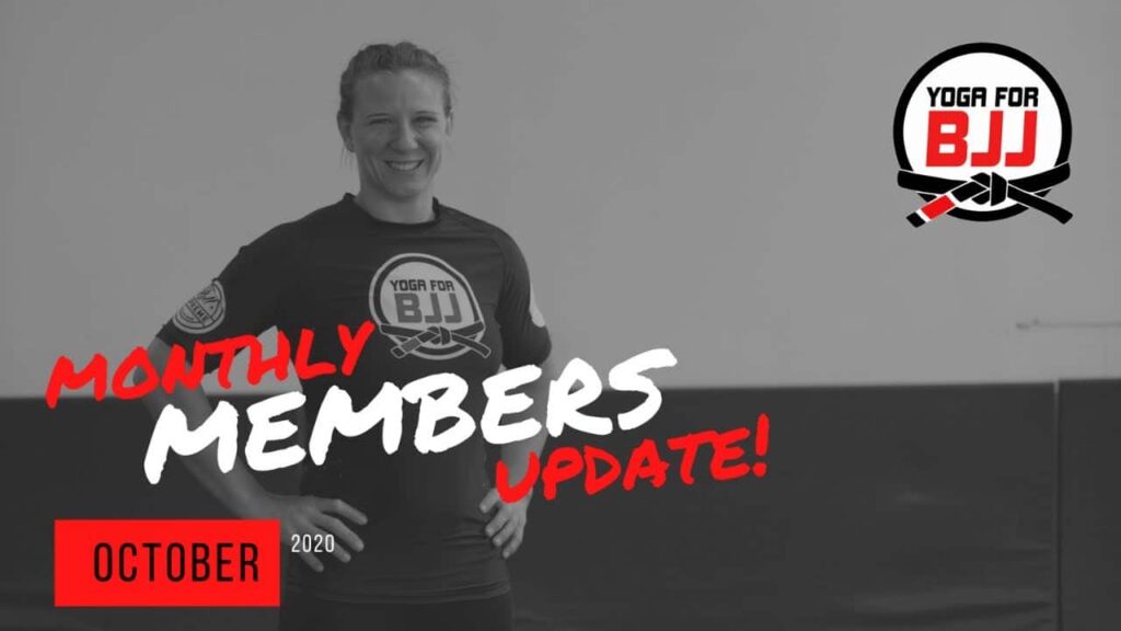 Yoga for BJJ Members October Update