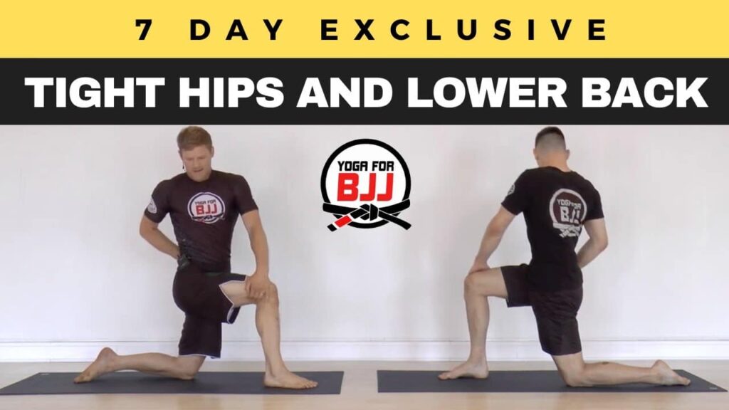 Yoga for Tight Hips and Lower Back | Yoga for BJJ